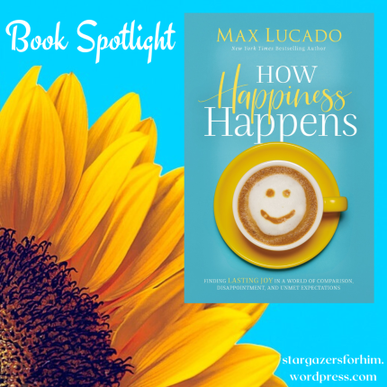 Book Spotlight-How Happiness Happens